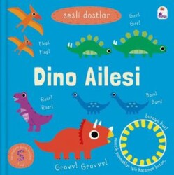Sesli Dostlar – Dino Ailesi Sesli Kitap - İndigo Çocuk
