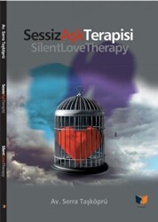 Sessiz Aşk Terapisi - Ateş Yayınları