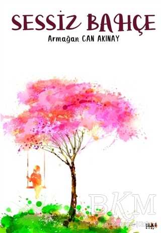 Sessiz Bahçe - Tilki Kitap