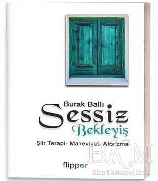 Sessiz Bekleyiş - Flipper Yayıncılık