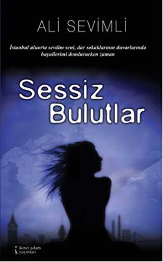 Sessiz Bulutlar - İkinci Adam Yayınları