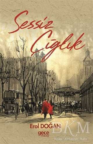 Sessiz Çığlık - Gece Kitaplığı