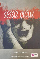 Sessiz Çığlık - Ada Yayınları