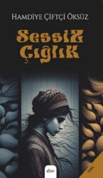 Sessiz Çığlık - Sitav Yayınevi