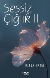 Sessiz Çığlık II - Gece Kitaplığı