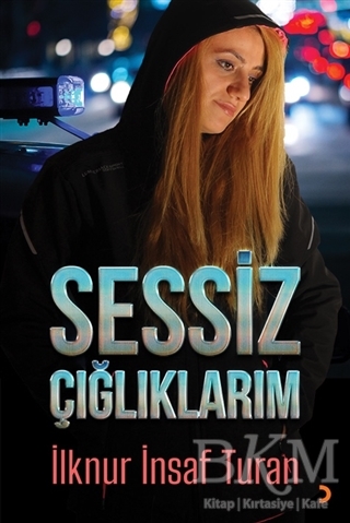 Sessiz Çığlıklarım - Cinius Yayınları