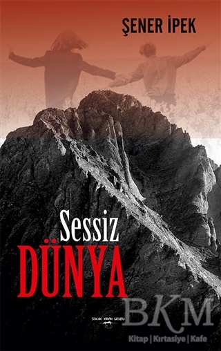 Sessiz Dünya - Sokak Kitapları Yayınları