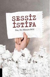 Sessiz İstifa - Akademisyen Kitabevi