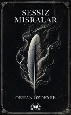 Sessiz Mısralar - 1