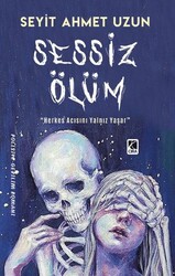 Sessiz Ölüm - Çıra Yayınları