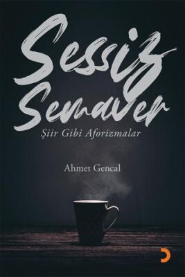 Sessiz Semaver - 1