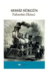 Sessiz Sürgün - Günce Uluslararası Yayıncılık