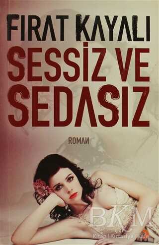 Sessiz ve Sedasız - Cinius Yayınları