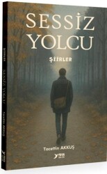 Sessiz Yolcu-Şiirler - Yuva Yayınları