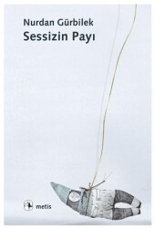 Sessizin Payı - Metis Yayınları