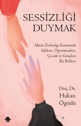 Sessizliği Duymak - Görünmez Adam Yayıncılık