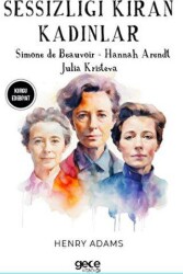 Sessizliği Kıran Kadınlar - Gece Kitaplığı