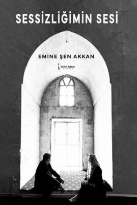 Sessizliğimin Sesi - 1