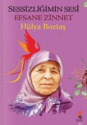 Sessizliğimin Sesi Efsane Zinnet - Klaros Yayınları