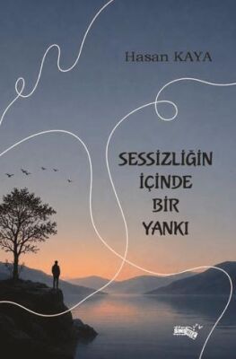 Sessizliğin İçinde Bir Yankı - 1