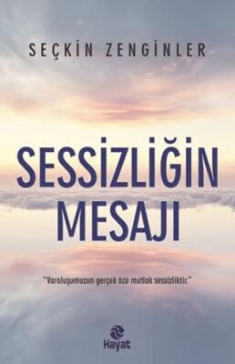 Sessizliğin Mesajı - 1