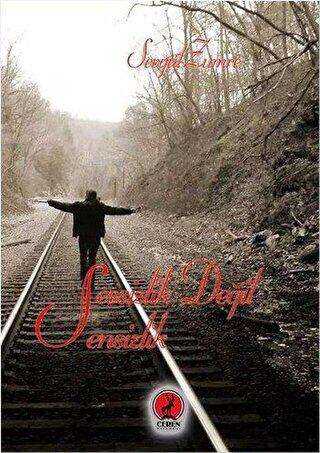 Sessizlik Değil Sensizlik - Ceren Yayıncılık