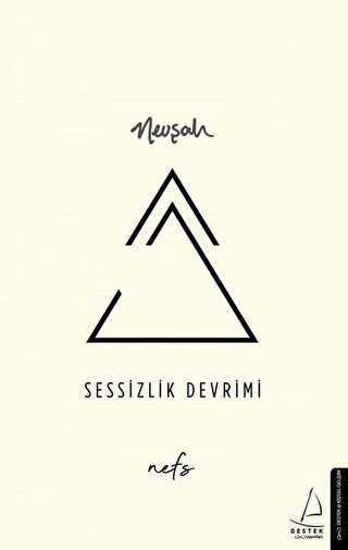 Sessizlik Devrimi - Destek Yayınları