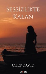 Sessizlikte Kalan - Armoni Yayıncılık