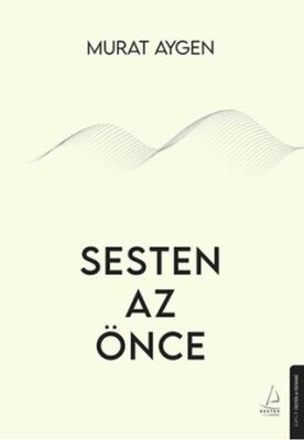 Sesten Az Önce - 1
