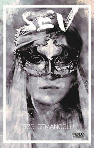 Sev - Gece Kitaplığı