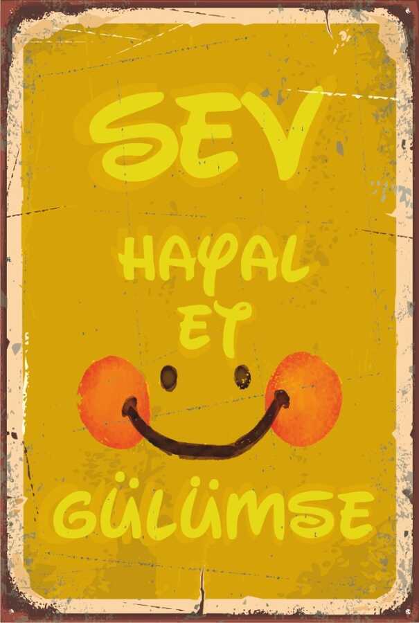 Sev Hayal Et Gülümse Retro Vintage Ahşap Poster