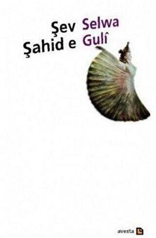 Şev Şahid e - Avesta Yayınları