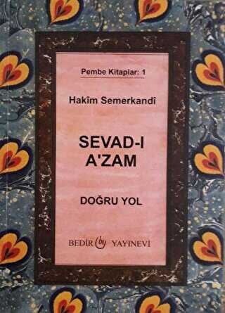 Sevad-ı A`zam - Doğru Yol