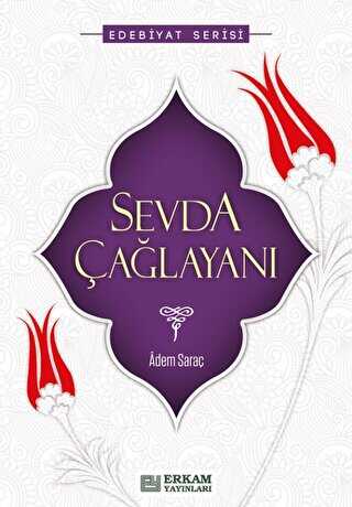 Sevda Çağlayanı - Erkam Yayınları