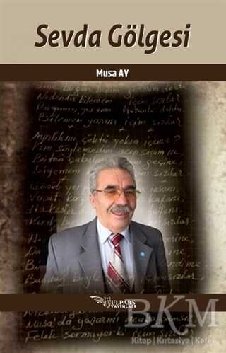 Sevda Gölgesi - Tulpars Yayınevi