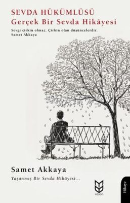 Sevda Hükümlüsü Gerçek Bir Sevda Hikayesi - 1