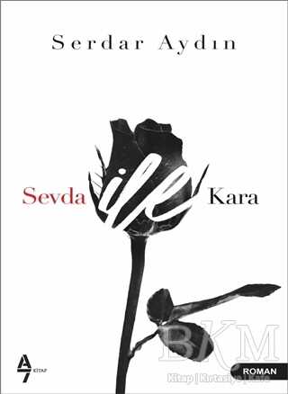Sevda ile Kara - A7 Kitap
