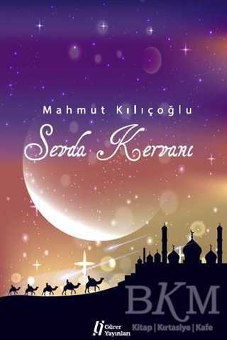 Sevda Kervanı - Gürer Yayınları