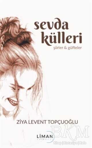 Sevda Külleri - Liman Yayınevi