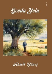 Sevda Yolu - İkinci Adam Yayınları