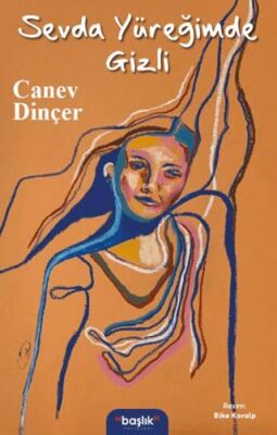 Sevda Yüreğimde Gizli - 1