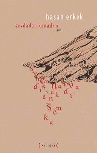 Sevdadan Kanadım - Kırmızı Yayınları