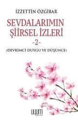 Sevdalarımın Şiirsel İzleri 2 - Uyum Yayınları