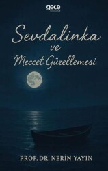 Sevdalinka ve Meccet Güzellemesi - Gece Kitaplığı