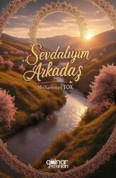 Sevdalıyım Arkadaş - Gülnar Yayınları