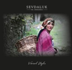 Sevdaluk - The Amorousness - Mendirek Yayıncılık