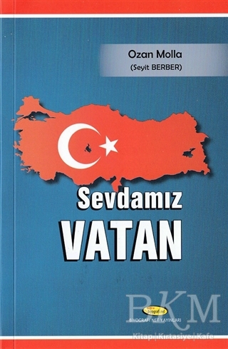 Sevdamız Vatan - Biyografi Net İletişim ve Yayın