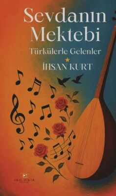 Sevdanın Mektebi - 1