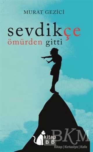 Sevdikçe Ömürden Gitti - BB Kitap