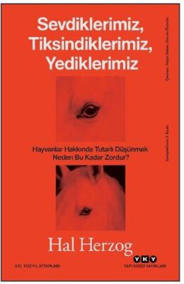 Sevdiklerimiz Tiksindiklerimiz Yediklerimiz - 1